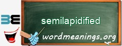 WordMeaning blackboard for semilapidified